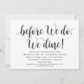 Bevor wir das tun, essen wir, Hochzeit Probe Abend Einladung (Vorderseite)