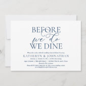 Bevor wir es tun, essen wir, Hochzeit Probe Dinner Einladung (Vorderseite)