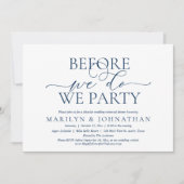 Bevor wir es tun, Party, Hochzeit Probe Abendessen Einladung (Vorderseite)