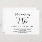 Bevor wir "I Do" sagen, Hochzeit Probe Dinner Einladung (Vorne/Hinten)