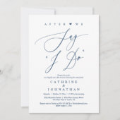 Bevor wir "I Do" sagen, Hochzeit Probe Dinner Einladung (Vorderseite)