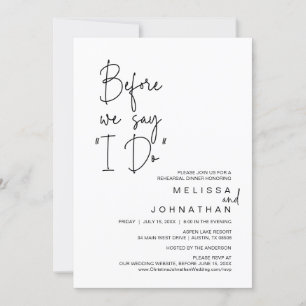 Bevor wir "I Do" sagen, Hochzeit Probe Dinner Einladung