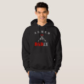 Bewaffnetes und Dadly Funny Vatertag Geschenk für Hoodie (Vorne ganz)