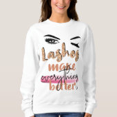 Bewahre Deine Wimpern Lang Standards Hoch Hemd Sweatshirt (Vorderseite)