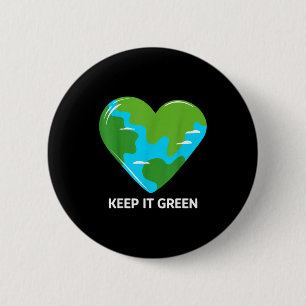 Bewahre es grün, rette den Planeten Erde Tag Button