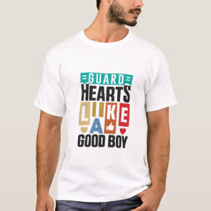 Bewahre Herzen wie ein guter Junge, T-Shirts für H