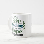 Bewahre Hoffnung Bibelversatz Zitat Kaffeetasse (Vorderseite Links)