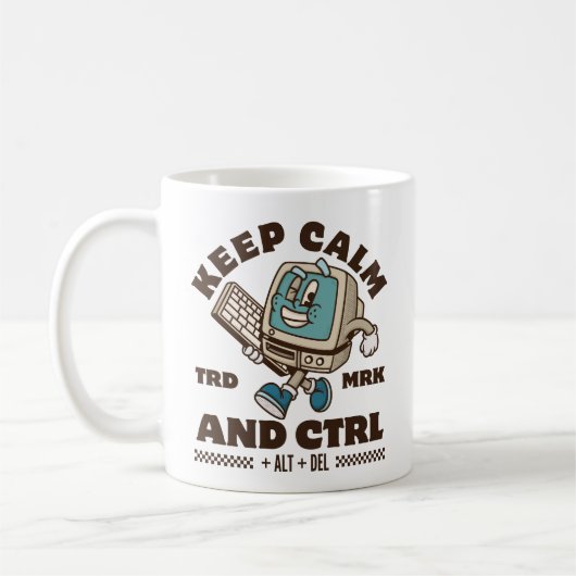 Bewahre Ruhe und CTRL Kaffeetasse (Links)