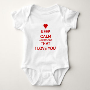 Bewahre Ruhe und denke daran, dass ich dich liebe Baby Strampler