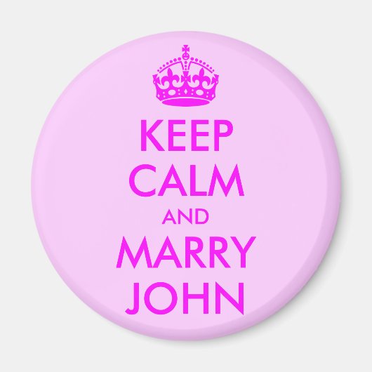 Bewahre Ruhe und heirate John Magnet (Vorne)