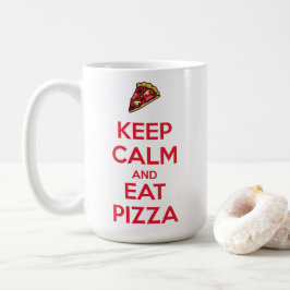 Bewahre Ruhe und iss Pizza 2 Kaffeetasse