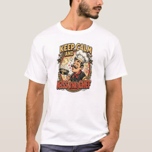 Bewahre Ruhe Und Küsse Den Koch Lustiges Shirt