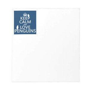 Bewahre Ruhe und liebe Pinguine (jeder Farbe) Notizblock