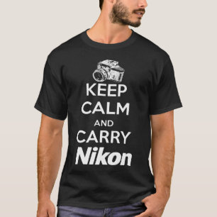 Bewahre Ruhe Und Trage Nikon Cool Fotograf T-Shirt