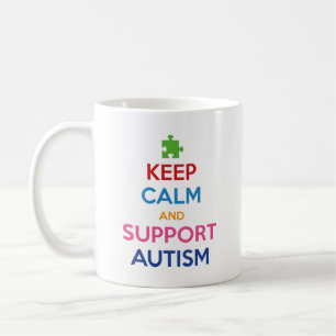 Bewahre Ruhe und unterstütze Autismus-Kaffeetasse Kaffeetasse