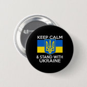 Bewahren Sie Ruhe, stehen Sie mit der Ukraine-Flag Button (Vorne & Hinten)