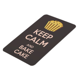 Bewahren Sie Ruhe und backen Sie Kuchen Vintage Po Magnet
