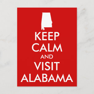 Bewahren Sie Ruhe und besuchen Sie Alabama Postkar Postkarte