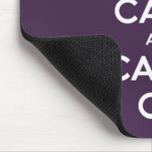 Bewahren Sie Ruhe und Machen Sie Weiter Mit Dioxaz Mousepad (Ecke)