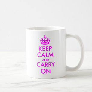 Bewahren Sie Ruhe und Machen Sie Weiter Tasse