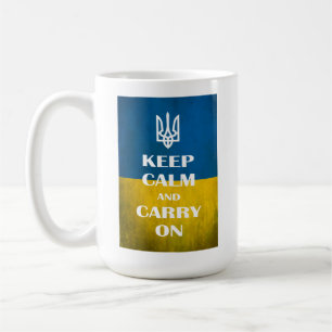 Bewahren Sie Ruhe und machen Sie weiter ukrainisch Kaffeetasse