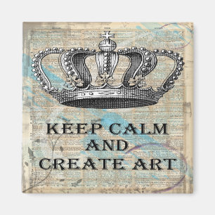 Bewahren Sie Ruhe und schaffen Sie Kunst Vintage-A Magnet