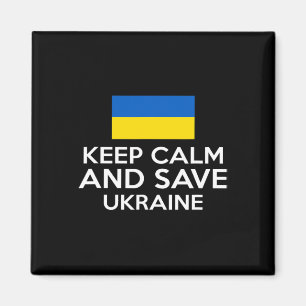 Bewahrt Ruhe Und Rettet Die Ukraine Unterstützt De Magnet