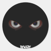 BEWARE DIE AUGEN RUNDER AUFKLEBER (Vorderseite)