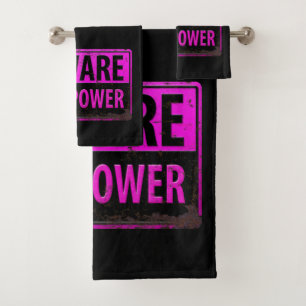 BEWARE Girl Power - Schild mit der Gefahr durch ro Badhandtuch Set