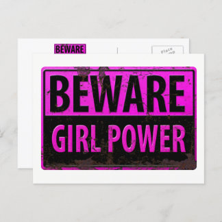 BEWARE Girl Power - Schild mit der Gefahr durch ro Postkarte