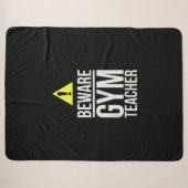 Beware Gym Teacher Physical Education Gift Sherpadecke (Vorderseite (Horizontal))