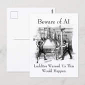 Beware of AI - Luddites Warned Us Postkarte (Vorne/Hinten)
