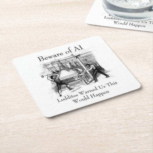 Beware of AI - Luddites Warned Us Rechteckiger Pappuntersetzer (angewinkelt)