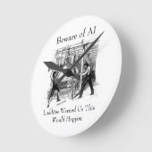 Beware of AI - Luddites Warned Us Runde Wanduhr (Winkel)