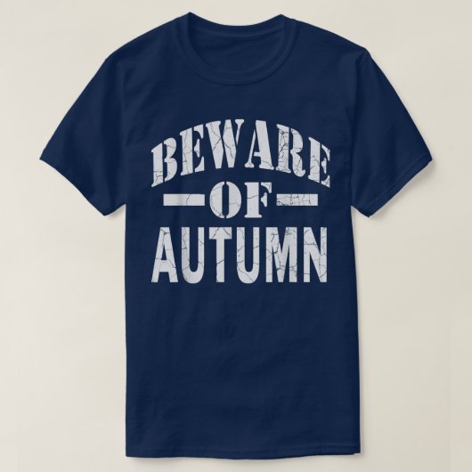 Beware Of Autumn Family Reunion Last Name Team Cus T-Shirt (Design vorne)