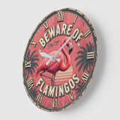 Beware of Flamingos Große Wanduhr (Winkel)