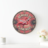 Beware of Flamingos Große Wanduhr (Zuhause)
