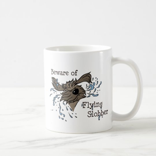 Beware of flying Slobber Kaffeetasse