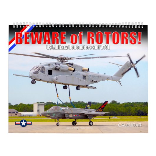 BEWARE of ROTORS! US Military Helicopters and VTOL Kalender (Titelbild)