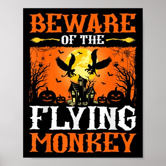 Beware Of The Flying Monkey  Poster (Vorne)