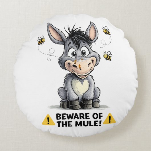Beware Of The Mule Funny Donkey Warning Design Rundes Kissen (Vorderseite)