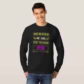 Beware Of The Woman Of A Tow Truck Driver T-Shirt (Vorne ganz)
