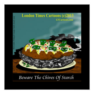 Beware the Chives of Starch – Funny Foodie Cartoon Poster