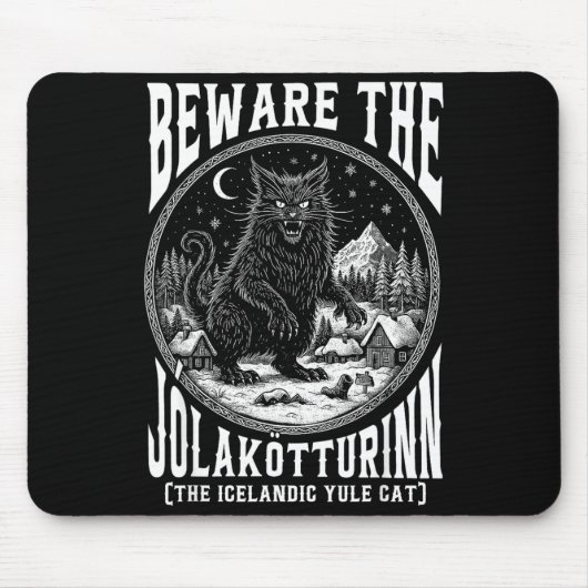 Beware The Jolakotturinn Yule Cat Icelandic Christ Mousepad (Vorne)