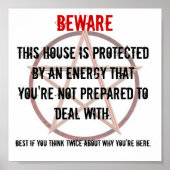 BEWARE-Unterschrift für Immobilieneigentümer Poster (Vorne)