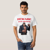 Beware, We've Got A sigma Over T-Shirt (Vorne ganz)
