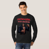 Beware, We've Got A sigma Over T-Shirt (Vorne ganz)