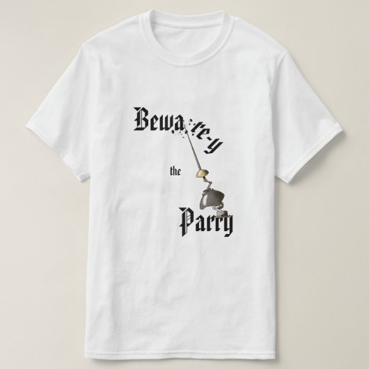 Bewarey die Abwehr T-Shirt (Design vorne)