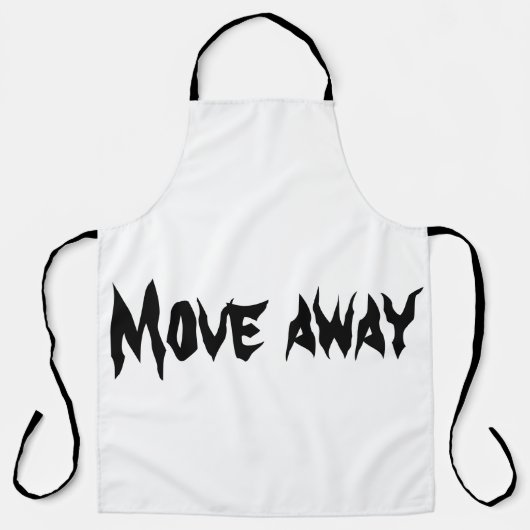 Beweg dich fort schürze (Vorderseite)