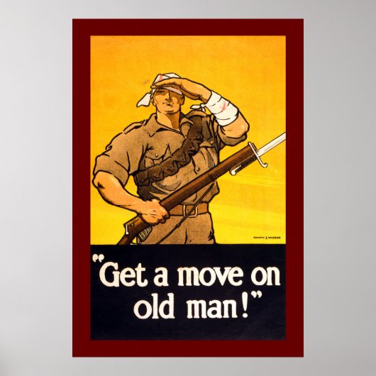Beweg dich zum Alten Mann Poster (Vorne)
